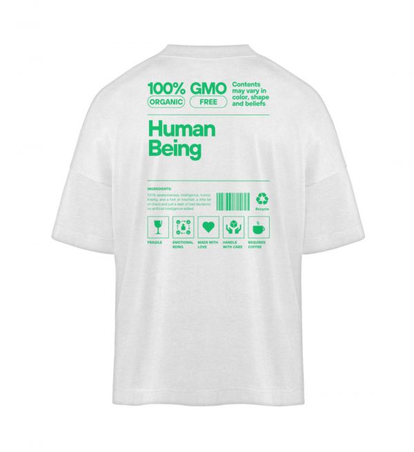 Human being green - Organic Oversized Shirt ST/ST-3